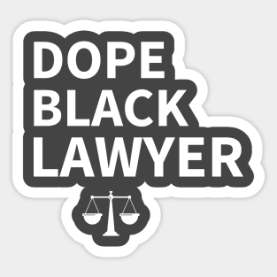 Dope Black Lawyer Sticker